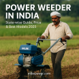 Power Weeder in India &ndash; State-wise Guide, Price, and Best Models for 2025